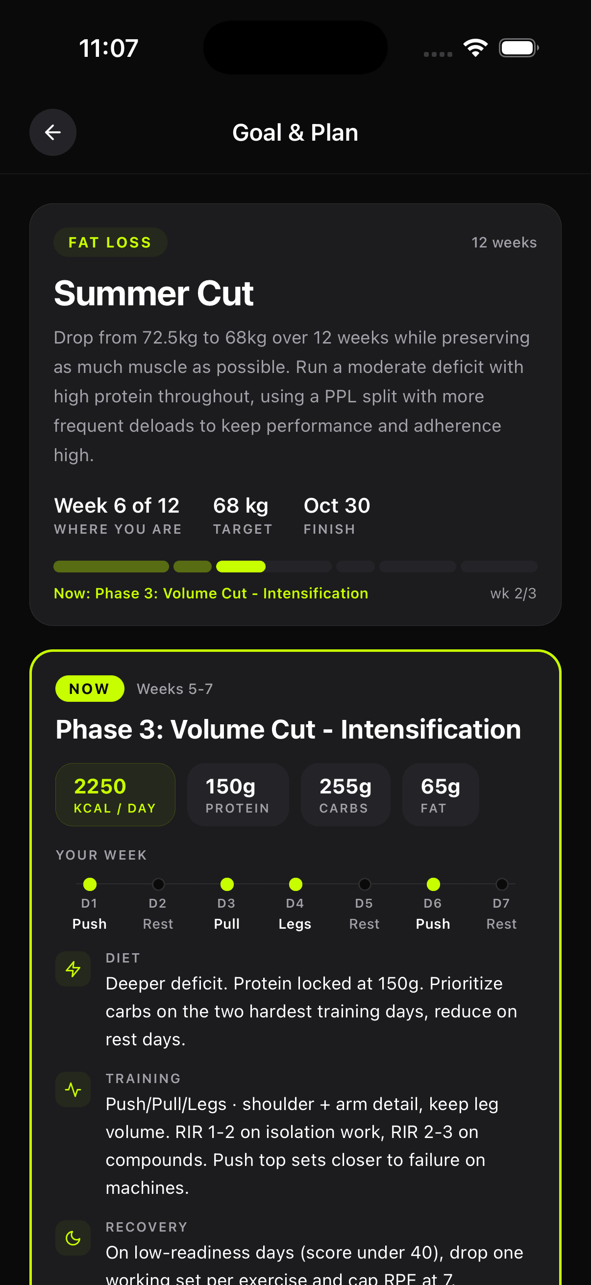 Overload Goal and Plan: Summer Cut, week 6 of 12, 68 kg target by Oct 30, phase 3 of 6 with this week's push, pull and legs days